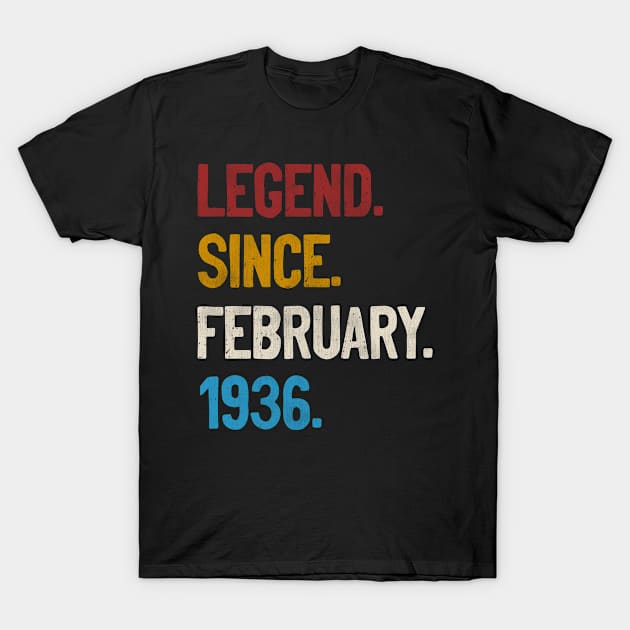 Legend Since February 1936 Tee 85th Birthday Gifts 85 Years Old T-Shirt by calvinglory04